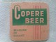 Posavasos Cerveza Copere Beer. Brasserie De Dinant. Francia. Años ´70. - Portavasos