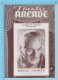 Comedien Marcel Chabrier Montreal Quebec - Theatre Arcade - " Les Conquerants" Novembre 1943 - 8 Pages, 3 Scans - Programmes