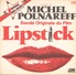 45 TOURS BOF LIPSTICK MICHEL POLNAREFF ATLANTIC 10783 - Soundtracks, Film Music