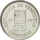 Monnaie, Venezuela, 25 Centimos, 1989, FDC, Nickel Clad Steel, KM:50a - Venezuela