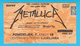 METALLICA - The Garage Remains The Same 1999. * Slovenia ( Ljubljana ) Concert Ticket Billet Biglietto Boleto - Biglietti D'ingresso