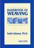 HANDBOOK OF WEAVING BY SABIT ADANUR, PH.D. Language: Englisch, ISBN13: 9781587160134, Ungebraucht, Wie Neu!!! - Engineering