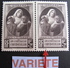 LOT R1703/426 - 1940  - N°465 + 465a VARIETE &#x261B; DOUBLE SIGNATURE TENANT A NORMAL - NEUFS** - Cote : 52,00 &euro; - Unused Stamps