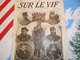 Sur Le Vif 31 Du 12-06-1915 Guerre Prisonnier Militaria Soldat Bataille Poilus Front Italien & Belge Lorette Dardanelles - 1900 - 1949