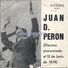 74787 ARGENTINA DISCO VINILLE CHICO JUAN D. PERONISMO DISCURSO DEL 12 DE JUNIO 1974 SUCESOS 5001 NO POSTCARD - Other & Unclassified