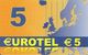 CARTE-PREPAYEE-EUROTEL-5&euro;-GRATTEE-TBE - Autres & Non Classés