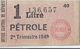 Libération/Tickets De Rationnement/3  Plaques De  Tickets/1 Litre Pétrole /1949         OL97 - Documents
