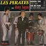 EP 45 RPM (7")  Les Pirates / Dany Logan / Danyel Gérard  "  Madison Time  " - Other - French Music