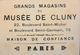 BELLE CHROMO - Grands Magasins Du MUSEE De CLUNY , Paris - Au Musée De Cluny Nouveautés - BE - Autres & Non Classés