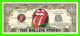 BILLETS , ONE MILLION DOLLARS - THE ROLLING STONES - UNITED STATES OF AMERICA - - Autres & Non Classés