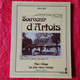 +++LIVRE SOUVENIR D ARTOIS JULES JOLY MON VILLAGE AU BON VIEUX TEMPS DEDICACE NOMBREUSES REPRESENTATIONS CARTES POSTALES - Picardie - Nord-Pas-de-Calais