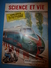 1953 SCIENCE Et VIE  N° 433 ---> Mystère De L'ile De Paques; Le Tunnel Brooklyn-Manhattan; Etc - Wissenschaft