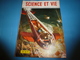 1952 SCIENCE Et VIE  N° 419--->Route Des Moutons De Provence Vers L'alpage; Gare Genève-Cornavin;Réseau Pneumatique;etc - Ciencia