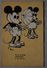 Belle Et Sans Doute Très RARE Carte Mickey Et Minnie - 1933 !! -WHB- Alleinhersteller - "Mit Genehmigung Von W. Disney" - Autres & Non Classés