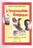 Charles-François BECQUET - L'IMPOSSIBLE BELGIQUE - D'UNE GUERRE A L'AUTRE 1914-1940 - U.W.E.A. Bruxelles 1986 - Belgique