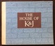 THE HOUSE OF K&J  EDIZIONE LUSSO CON INVITO ALLEGATO ED.KENRICK & JEFFERSON  LTD 1953 - Amérique Du Nord