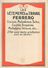 VÊTEMENTS DE TRAVAIL "FERRERO" - Ets; FERRERO à ANNECY, LYON, LE MANS - CALENDRIER ILLUSTRE PUB -1929 - (7,5 X 10,5 Cm) - Petit Format : 1921-40