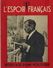 L'ESPOIR FRANCAIS Journal Pétainiste Pétain Propagande Française Résultat D'une Politique  - Vichy - Autres & Non Classés