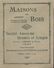 Catalogue Publicitaire - Maisons En Bois Démontables - Société Anonyme Grumes Et Sciages - Vers 1920 - Advertising