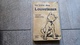 Le Livre Des Louveteaux Par Lord Baden-powell Scout Scoutisme Illustré 1937 - Scoutisme