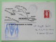 France 1994 Military Cover From Dumont D'Urville Experimentation Center To France - Map - Sabine - Unused Stamps