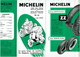 Publicité Michelin 1957 Tarif Des Pneus Motos Et Scooters N° 12 - 3 Scans - Autres & Non Classés