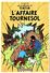 HERGE - Les Aventures De Tintin - L' Affaire Tournesol - Hergé
