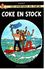 HERGE - Les Aventures De Tintin - Coke En Stock - Hergé