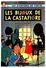 HERGE - Les Aventures De Tintin - Les Bijoux De La Castafiore - Hergé