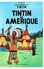 HERGE - Les Aventures De Tintin - Tintin En Amérique - Hergé