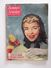 Revue Entière N°1682 - 1954, Brigitte Auber, Un Roman Complet Et Autres, Modes, Cuisines, Publicités - Allgemeine Literatur