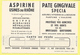 STE PARIS D´EX CHIMIQUE SPECIA 21 Rue Jean Coulon PARIS 8- ASPIRINE USINE DU RHONE - PATE GINGIVALE -LES Porteurs  D Eau - Santé