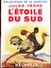 Jules Verne - L´étoile Du Sud - Bibliothèque De La Jeunesse - ( 1950 ) - Bibliothèque De La Jeunesse