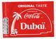 Pub --  Publicité COCA-COLA  Sur étiquette De Bouteille  " Partagez Un Coca-Cola à  DUBAI " - Autres & Non Classés