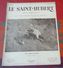 Le Saint Hubert N° 5 Mai 1939, Le Renard, Chasses Coloniales, Les Colombidés, Le Marquis De Beaucaire - Chasse/Pêche