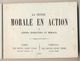 Petit Livret De 1855 - La Petite Morale En Action - Collections