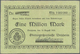 Delcampe - 04401 Deutschland - Notgeld - Württemberg: Welzheim, Oberamtssparkasse, 100, 500 Tsd., 1 Mio. Mark, 10.8.1923, Erh. Meis - [11] Emissions Locales