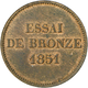 05114 Frankreich: Zweite Republik 1848-1852: Essai De Bronze 5 Centimes 1851, Büste Louis-Napoleon Bonaparte, Bronze. Du - Autres & Non Classés