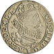 05148 Polen: Sigismund III. Vasa 1587-1632: Lot 2 Stück;  6 Gröscher 1599 Und 6 Gröscher 1627, Kopicki 1245,1266, Sehr S - Pologne