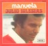 45 TOURS JULIO IGLESIAS DECCA 86043 MANUELA / DICEN - Andere - Spaans