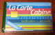 LA CARTE CABINE BLEU RÉF PHONECOTE CC-FT2 TÉLÉCARTE RECHARGEABLE NSB PHONECARD CARTE A PUCE POUR COLLECTION - 2007