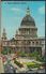 °°° 7642 - UK - LONDON - ST. PAUL'S CATHEDRAL - 1969 With Stamps °°° - St. Paul's Cathedral