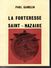 44 - Livre De 115 Pages " La Forteresse SAINT NAZAIRE " De P. Gamelin - PREFAILLES - PORNIC - BATZ - LE CROISIC - Pays De Loire