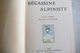 ALBUM BECASSINE Alpiniste 1931  / J 46 - Bécassine