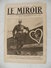 Le Miroir Guerre 1914/1918> Journal N°142 > 13.8.1916 >L'Aviateur Nungesser, Le Front De La Somme, Le Front De Picardie - Guerre 1914-18