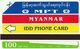 MYANMAR. Myanmar Year - Idd Phone Card. 100 U. 15000 Ex. MM-MPT-0005. (002) MINT - Myanmar