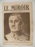 Le Miroir Guerre 1914/1918> Journal N°157 > 26.11.1916 >Général Nivelle,tranchées Allemandes Dans La Somme, - Oorlog 1914-18