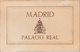 17 / 10 / 76  -  DÉPLIANT  MADRID  PALACIO  REAL  -PATRIMONIO  NACIONAL - 5 - 99 Cartes