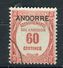 Andorre - N°Yvert Taxe 11 , Oblitéré , Sans Défauts - Ref T8 - Used Stamps