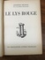 ANATOLE FRANCE " LE LYS ROUGE " Libro In Francese , 1943  , Costa Pelle - Avventura